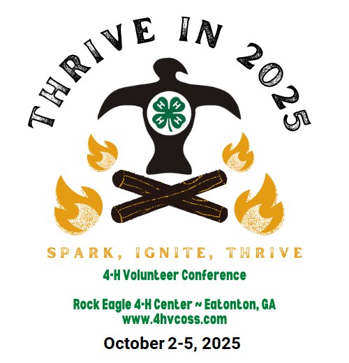 National Parent Volunteer Conference Logo - thrive in 2025, spark, ignite, thrive, 4-H volunteer conference, rock eagle 4-H center Eatonton, GA, www.4hvcoss.com, October 2-5, 2025
